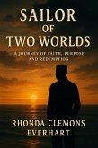 Sailor of Two Worlds (eBook, ePUB) Sailor of Two Worlds (eBook, ePUB)