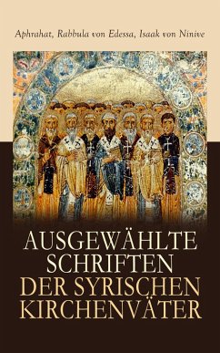 Cover Ausgewählte Schriften der syrischen Kirchenväter (eBook, ePUB)