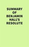 Summary of Benjamin Hall's Resolute (eBook, ePUB)