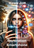 Generation Smartphone (eBook, ePUB) Generation Smartphone (eBook, ePUB)