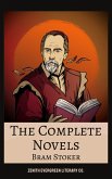 The Complete Novels of Bram Stoker (eBook, ePUB) The Complete Novels of Bram Stoker (eBook, ePUB)