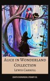 Alice in Wonderland Collection (eBook, ePUB) Alice in Wonderland Collection (eBook, ePUB)