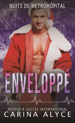 Cover Enveloppé (Nuits de MetroHôpital, #7) (eBook, ePUB)