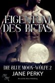 Eigentum des Betas (eBook, ePUB) Eigentum des Betas (eBook, ePUB)