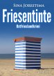 Friesentinte. Ostfrieslandkrimi (eBook,... - Bild 1