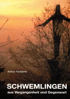 Schwemlingen. Aus Vergangenheit und Gegenwart (eBook, ePUB) Schwemlingen. Aus Vergangenheit und Gegenwart (eBook, ePUB)