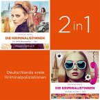 Die Kriminalistinnen-Box (Band 1-2) - Deutschlands erste Kriminalpolizistinnen - Die Kriminalistinnen (MP3-Download)