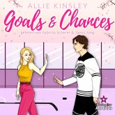 Goals & Chances: Spicy Hockey Romance (MP3-Download) Goals & Chances: Spicy Hockey Romance (MP3-Download)