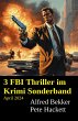 3 FBI Thriller im Krimi Sonderband... - Bild 1