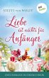 Liebe ist nichts für Anfänger (eBook,... - Bild 1