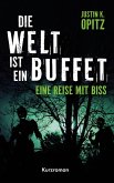 Die Welt ist ein Buffet (eBook, ePUB)