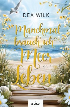 Cover Manchmal brauch' ich Meer Leben (eBook, ePUB)