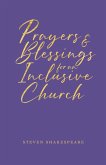 Prayers and Blessings for an Inclusive Church (eBook, ePUB)