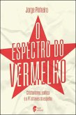 O espectro do vermelho (eBook, ePUB) O espectro do vermelho (eBook, ePUB)