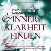 Energetische Reinigung im Schlaf: Negative Energien loslassen & innere Klarheit finden (MP3-Download) Energetische Reinigung im Schlaf: Negative Energien loslassen & innere Klarheit finden (MP3-Download)