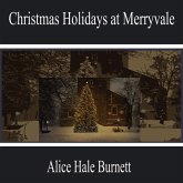 Christmas Holidays at Merryvale (MP3-Download) Christmas Holidays at Merryvale (MP3-Download)