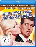 Was diese Frau so alles treibt Was diese Frau so alles treibt