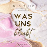 Was uns bleibt: Die Geschichte von Hazel und Asher. Nähe, die nicht sein darf. Schmerz, der nicht vergeht. Und Hoffnung, die leise bleibt. (MP3-Download) Was uns bleibt: Die Geschichte von Hazel und Asher. Nähe, die nicht sein darf. Schmerz, der nicht vergeht. Und Hoffnung, die leise bleibt. (MP3-Download)