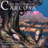 Ein Bewohner von Carcosa (MP3-Download) Ein Bewohner von Carcosa (MP3-Download)