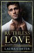 Ruthless Love (eBook, ePUB) - Bild 1