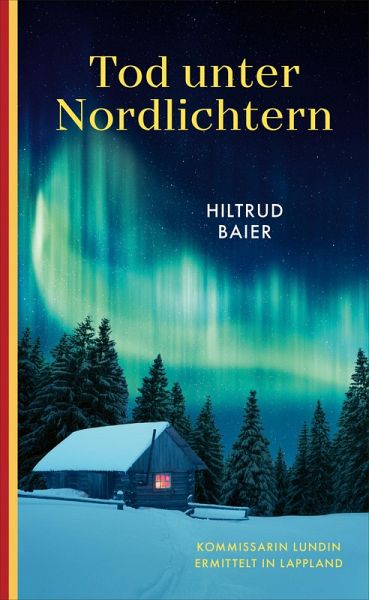 Tod unter Nordlichtern (eBook, ePUB) Tod unter Nordlichtern (eBook, ePUB)