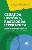 Cenas da História, Rastros da Literatura (eBook, ePUB)