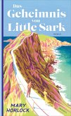 Das Geheimnis von Little Sark (eBook, ePUB) Das Geheimnis von Little Sark (eBook, ePUB)