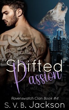 Cover Shifted Passion (Ravenswatch Clan, #4) (eBook, ePUB)
