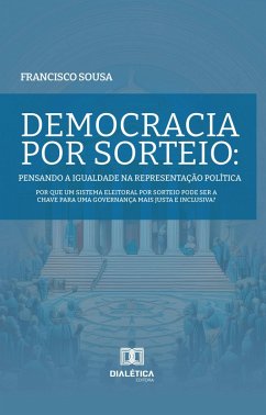 Cover Democracia por Sorteio: Pensando a Igualdade na Representação Política (eBook, ePUB)