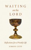 Waiting on the Lord (eBook, ePUB)