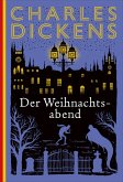 Der Weihnachtsabend (eBook, ePUB) Der Weihnachtsabend (eBook, ePUB)