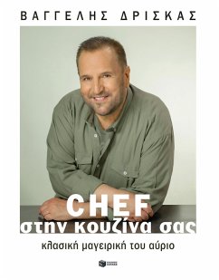 Cover Chef in your kitchen. The classic cooking of tomorrow (eBook, PDF)
