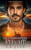 Die Unerwartete Flucht (eBook, ePUB) Die Unerwartete Flucht (eBook, ePUB)
