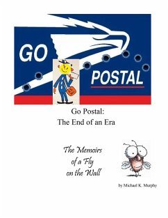 Cover Go Postal: The End of an Era (eBook, ePUB)
