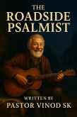 The Roadside Psalmist (eBook, ePUB) The Roadside Psalmist (eBook, ePUB)