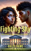 Fighting Shy (eBook, ePUB)