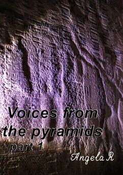 Voices from the pyramids (eBook, ePUB) - R, Angela