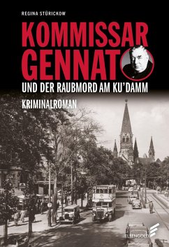 Cover Kommissar Gennat und der Raubmord am Ku'damm (eBook, ePUB)