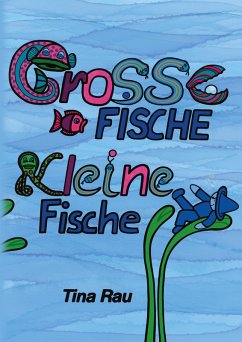 Große Fische, kleine Fische (eBook, ePUB) Große Fische, kleine Fische (eBook, ePUB)