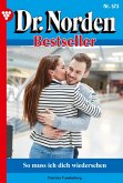 So muss ich dich wiedersehen (eBook, ePUB) So muss ich dich wiedersehen (eBook, ePUB)