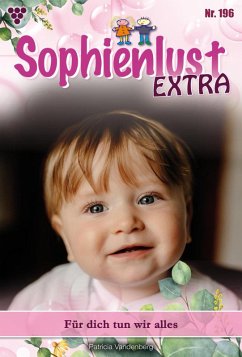 Für dich tun wir alles (eBook, ePUB) - Vandenberg, Patricia