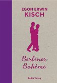 Berliner Bohème (eBook, ePUB) Berliner Bohème (eBook, ePUB)
