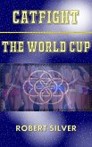 Catfight: The World Cup (eBook, ePUB)