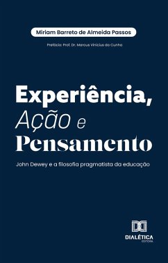 Cover Experiência, Ação e Pensamento (eBook, ePUB)