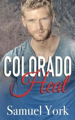 Cover Colorado Heat (Colorado Protectors, #7) (eBook, ePUB)