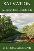 Salvation: A Journey from Death to Life (eBook, ePUB)