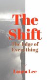The Shift (eBook, ePUB) The Shift (eBook, ePUB)