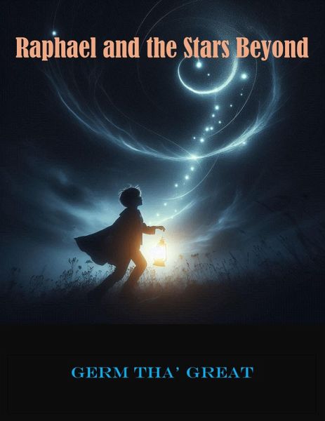Raphael and the Stars Beyond (eBook, ePUB)
