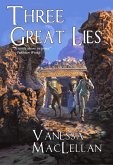 Three Great Lies (eBook, ePUB) Three Great Lies (eBook, ePUB)