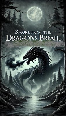 Smoke From The Dragons Breath (eBook, ePUB) - Avu, Muät